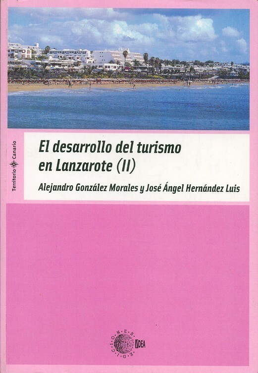 El desarrollo del turismo en Lanzarote (II) en TEXTOS 