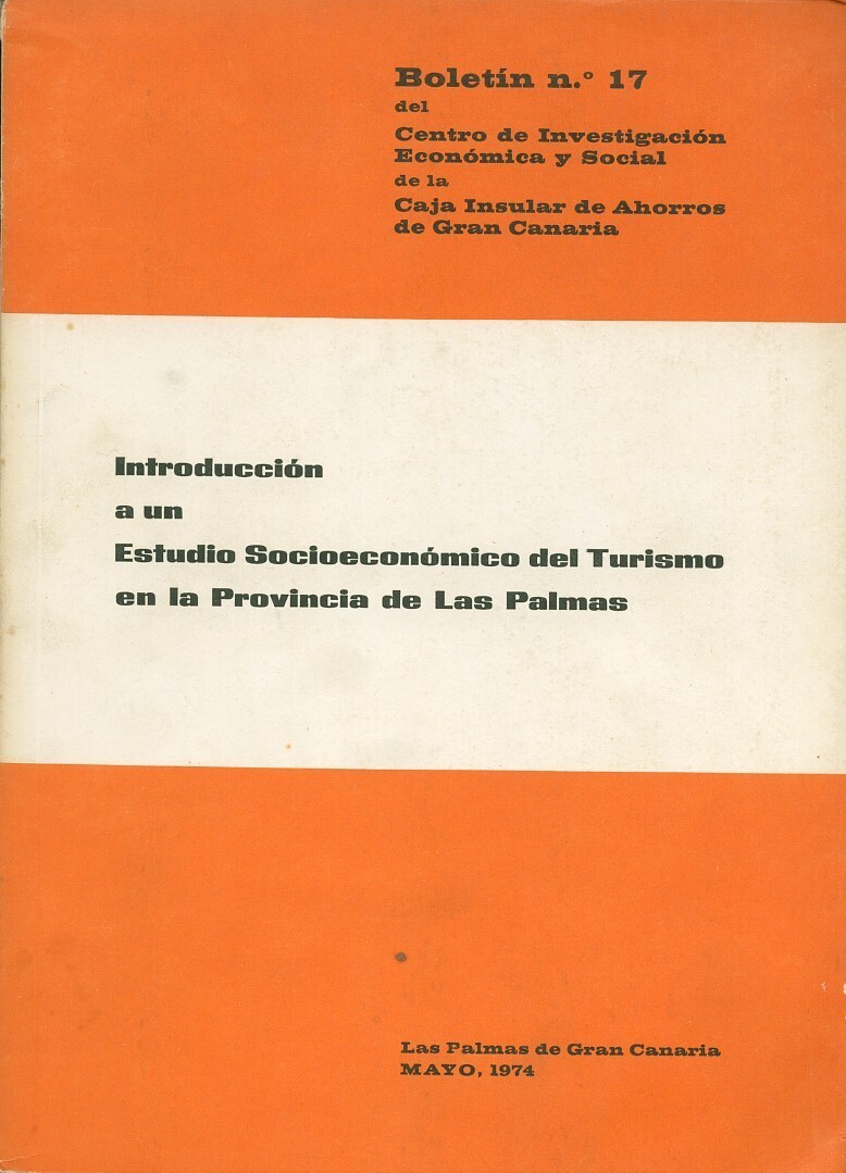 Introducción a un estudio socioeconómico del turismo en la provincia de Las Palmas en TEXTOS 