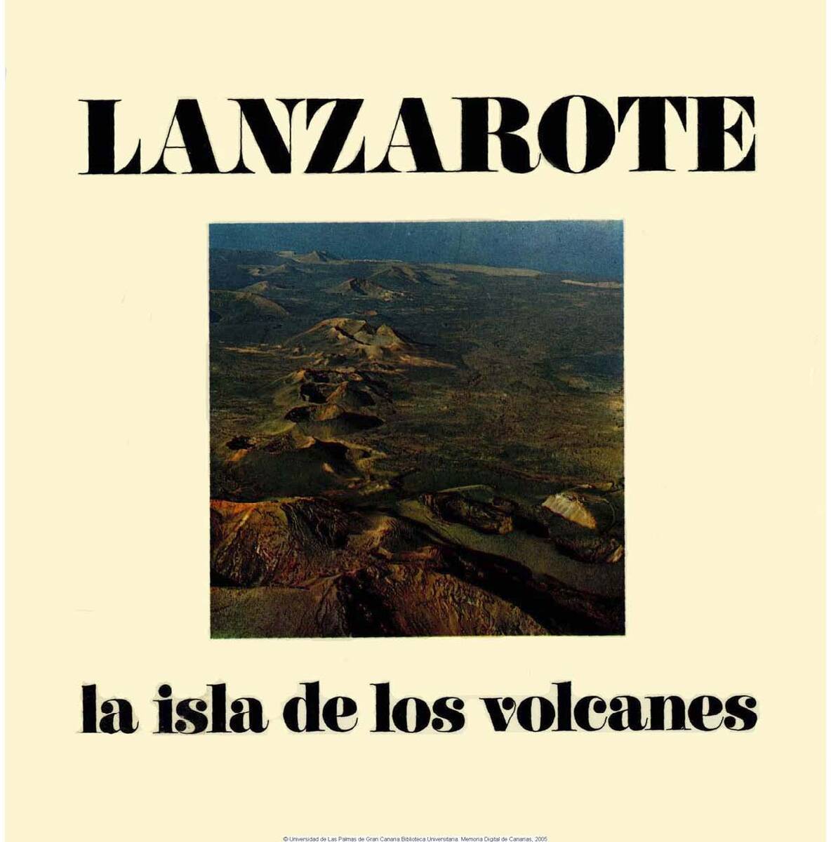 Lanzarote: la isla de los volcanes en TEXTOS 