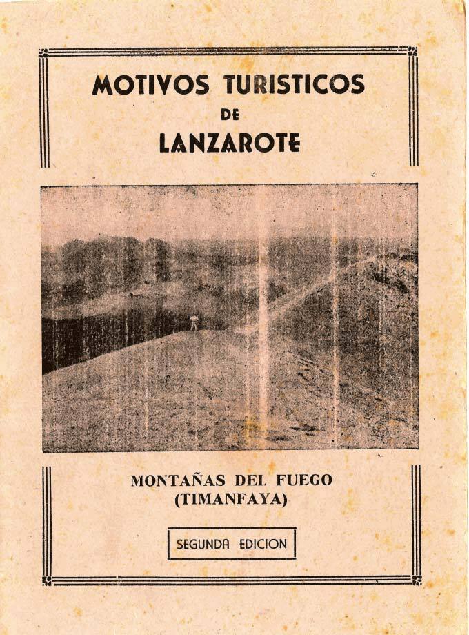 Motivos turísticos de Lanzarote: Las Montañas del Fuego y Timanfaya (segunda edición) en TEXTOS 