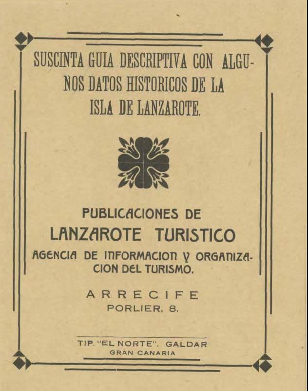 Suscinta guía descriptiva con algunos datos históricos de la isla de Lanzarote en TEXTOS 