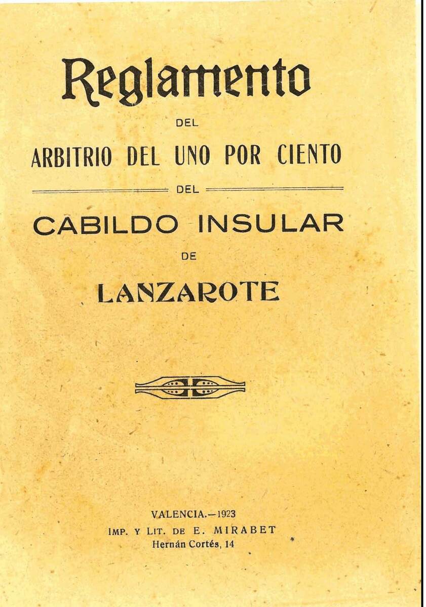 Reglamento del arbitrio del uno por ciento del Cabildo Insular de Lanzarote II en TEXTOS 