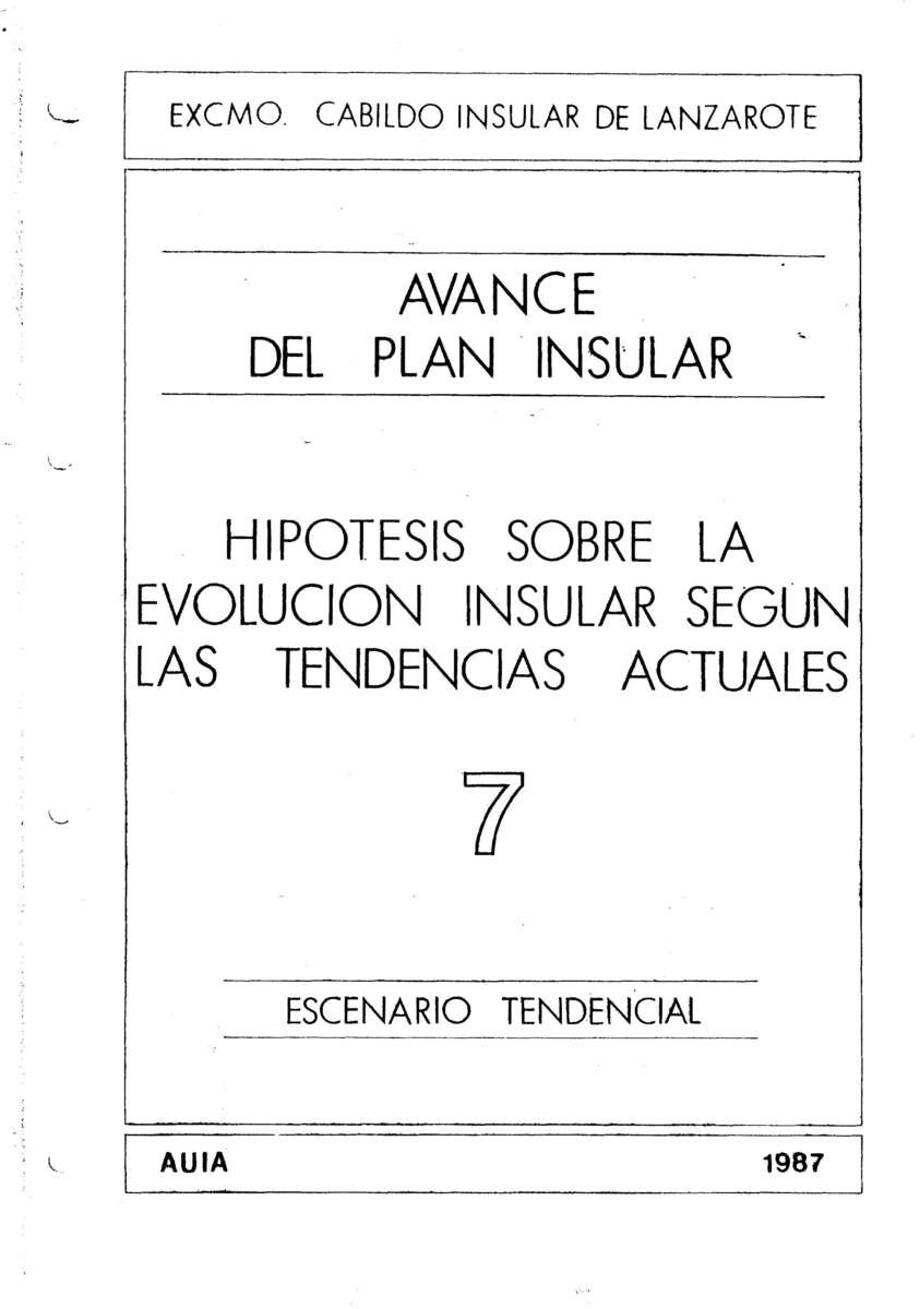 Tomo 7. Escenario Tendencial. Avance Plan Insular (1987) en TEXTOS 