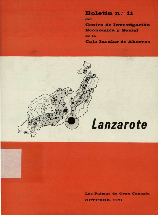 Lanzarote. Boletín nº 11 del Centro de Investigación Económica y Social (C.I.E.S.) de la Caja Insular de Ahorros en TEXTOS 