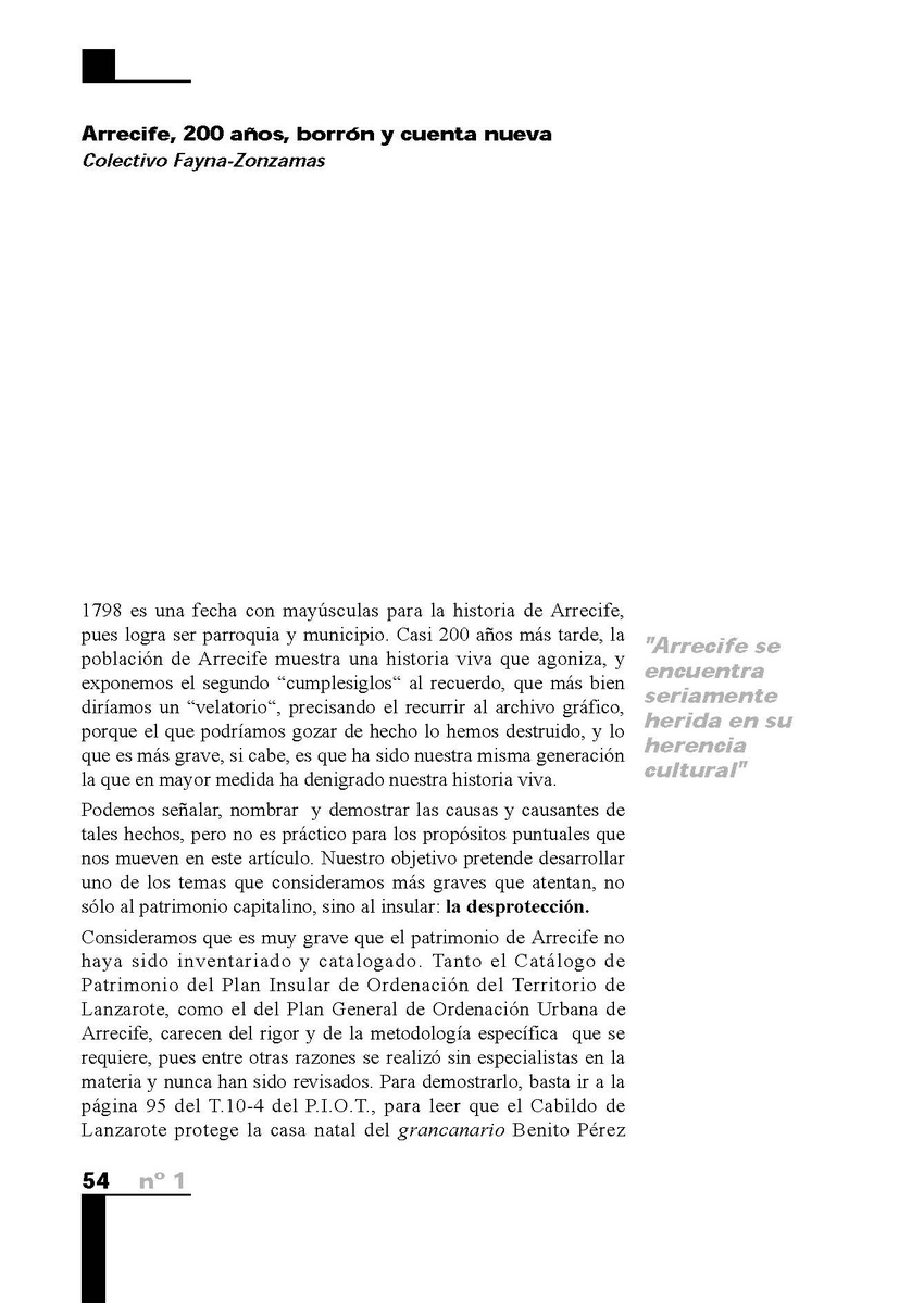 Arrecife, 200 años, borrón y cuenta nueva