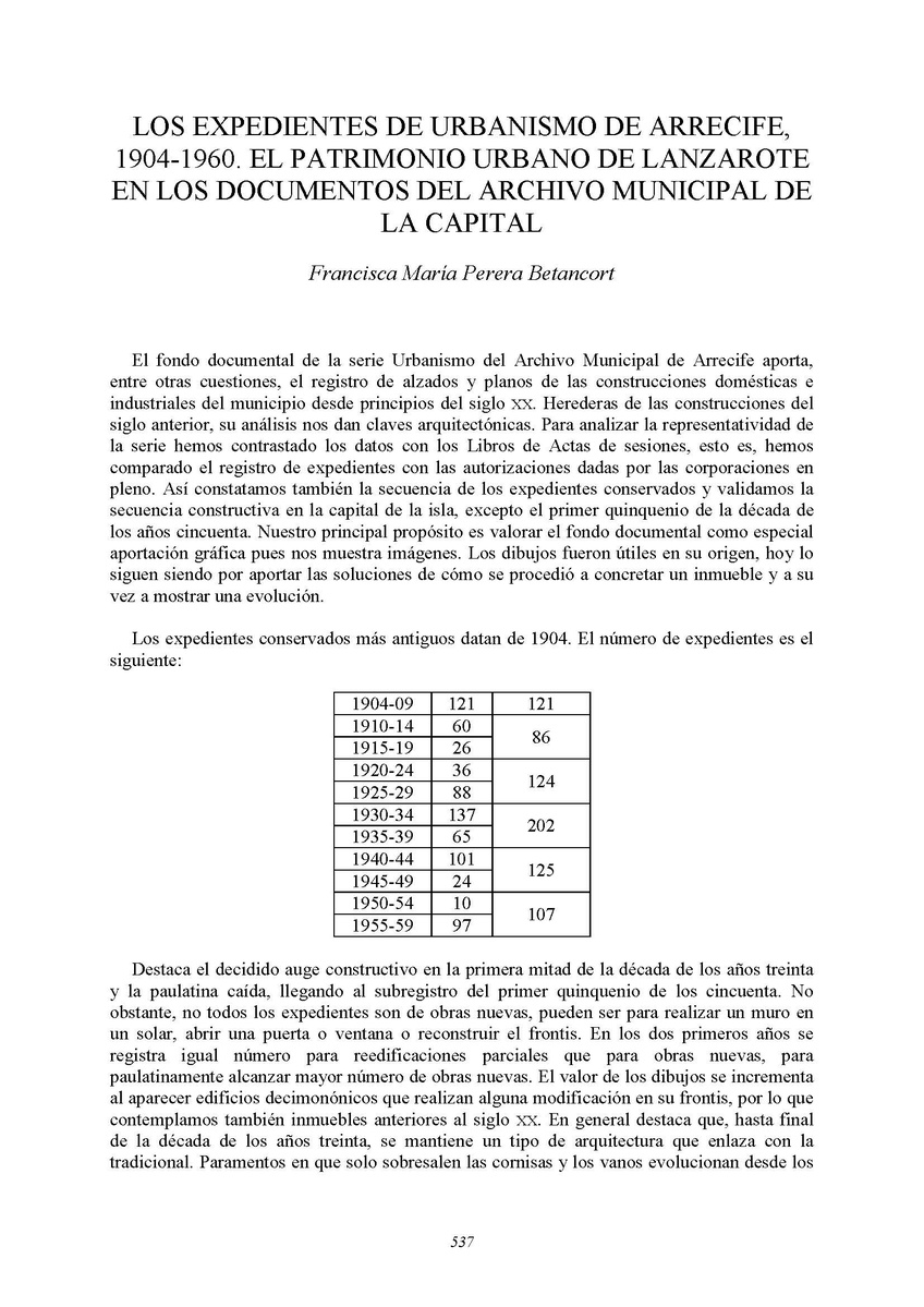 Los expedientes de urbanismo de Arrecife, 1904-1960. El patrimonio urbano de Lanzarote en los documentos del archivo municipal de la capital